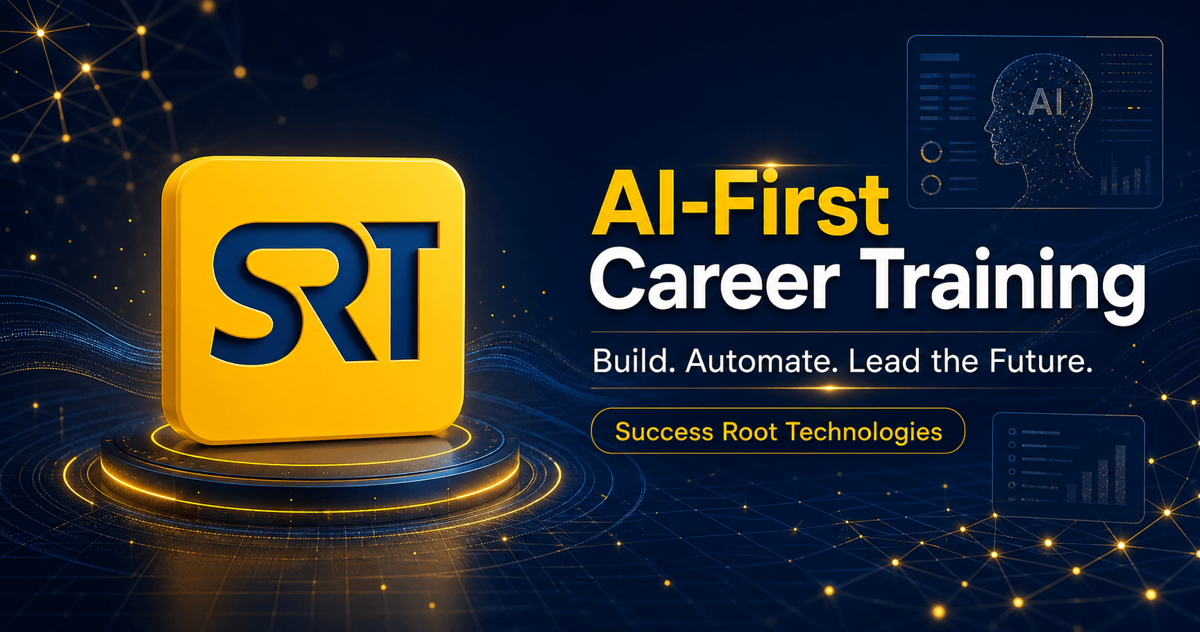Success Root Technologies AI-First Career Training — Build, Automate, Lead the Future